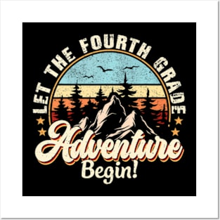 Back To School Let The 4th Grade Adventure Begin Posters and Art